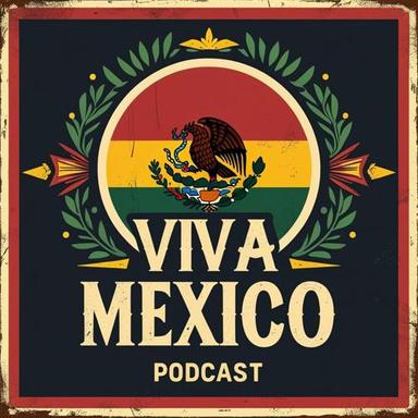 Viva Mexico