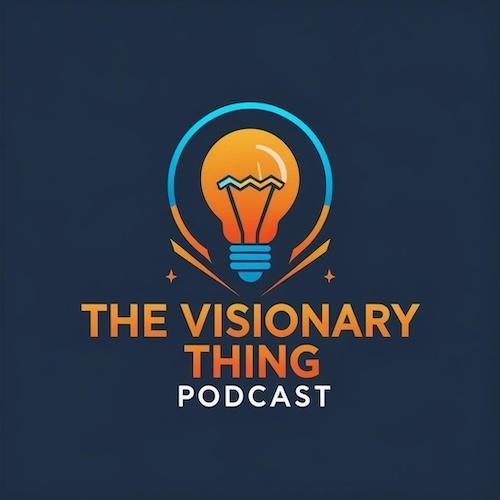 The Visionary Thing