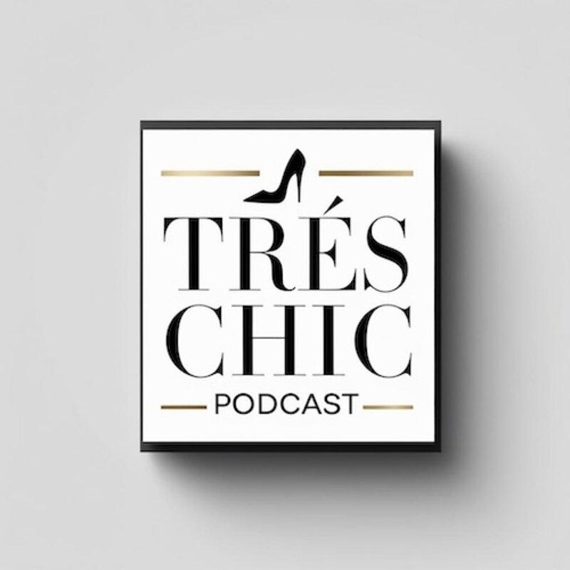 Tres Chic