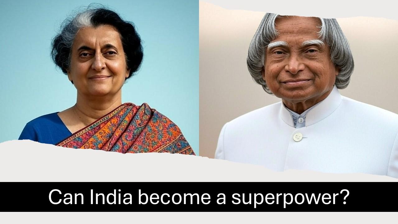 Can India become a superpower?